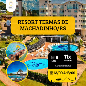 RESORT TERMAS DE MACHADINHO/RS
